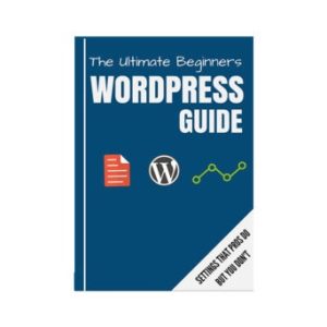 WordPress eBook: Create A Perfect Blog